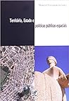 Terrítório, Estado e políticas públicas espaciais