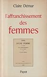 L'affranchissement des femmes: 1832-1833 (Bibliothèque historique) (French Edition)
