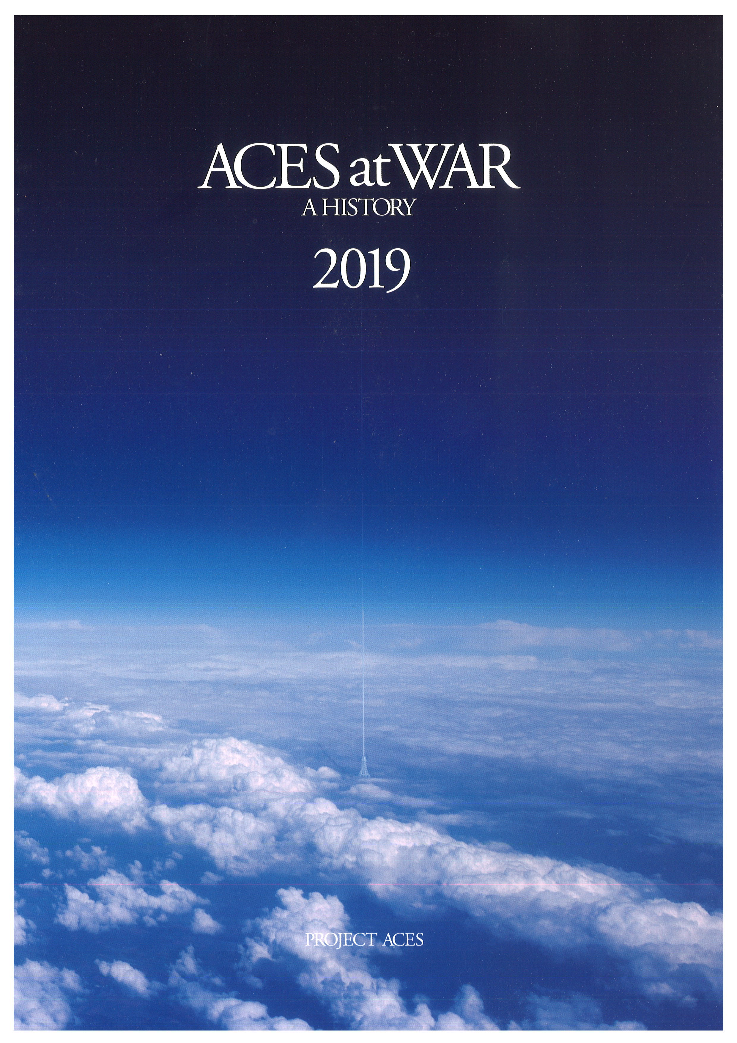 ACES at WAR A HISTORY 2019 (Paperback)