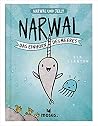 Narwal - Das Einh...