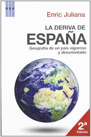 La deriva de España (Paperback)