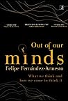 Out of Our Minds:...