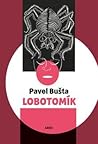 Lobotomík by Pavel Bušta