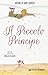 Il piccolo principe by Antoine de Saint-Exupéry Il piccolo principe by Antoine de Saint-Exupéry