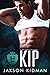 Kip (Bay Falls High - the R...