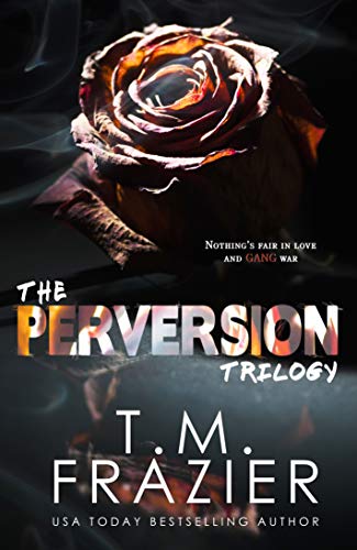 The Perversion Trilogy: Perversion, Possession & Permission (Kindle Edition)