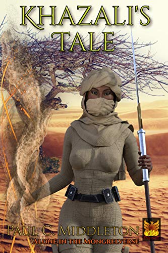 Khazali's Tale (Alone in the Mongrelverse Book 1)