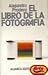El libro de la fotografía (Sección Libros útiles)