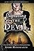 Capturing the Devil by Kerri Maniscalco
