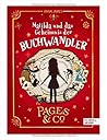 Matilda und das Geheimnis der Buchwandler by Anna     James