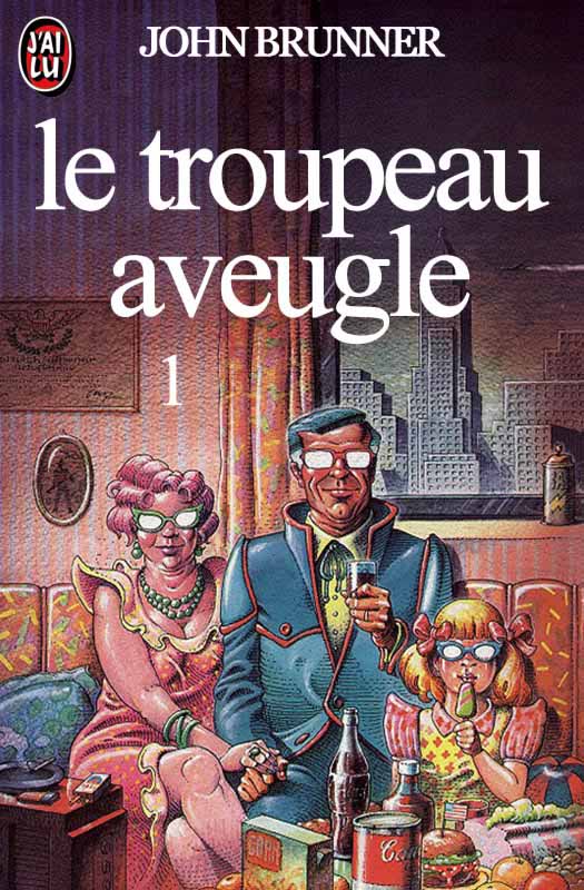 Le Troupeau aveugle 1 (Mass Market Paperback)