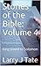 Stories of the Bible: Volum...