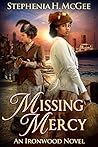 Missing Mercy (Ironwood Plantation Family #3)