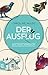 Der Ausflug by Caroline Hulse Der Ausflug by Caroline Hulse