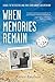When Memories Remain (Pischke Twins, #2)