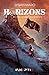 Des cendres nous renaîtrons (Horizons, #3)