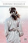 Tutto l'amore che voglio by Corinne Michaels