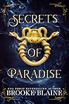 Secrets of Paradise by Brooke Blaine