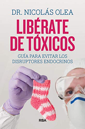 Libérate de tóxicos (Kindle Edition)