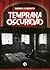 temprana oscuridad