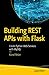 Building REST APIs with Fla...