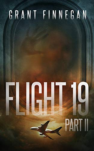 Flight 19, Part II (Flight 19 #2)