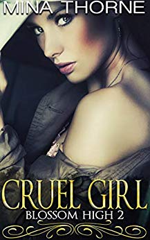 Cruel Girl (Blossom High #2)