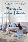 Fazendo meu filme 3: O roteiro inesperado de Fani Book cover for Fazendo meu filme 3: O roteiro inesperado de Fani