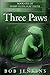 Three Paws: Illustrated Sou...