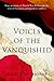 Voices of the Vanquished: The German and Japanese Experience of World War II