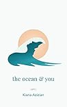 the ocean & you