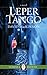 Leper Tango (Essential Prose Series Book 95)