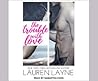 The Trouble with Love by Lauren Layne