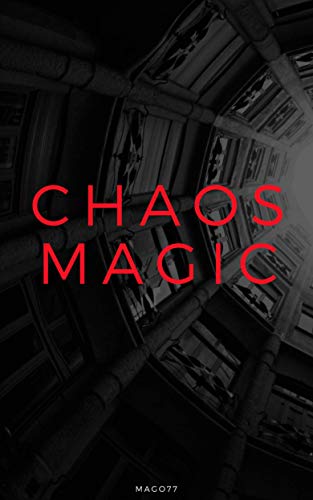 Chaos Magic (Kindle Edition)
