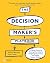 The Decision Maker's Playbook by Simon Mueller The Decision Maker's Playbook by Simon Mueller