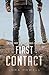 First Contact: A The First ...