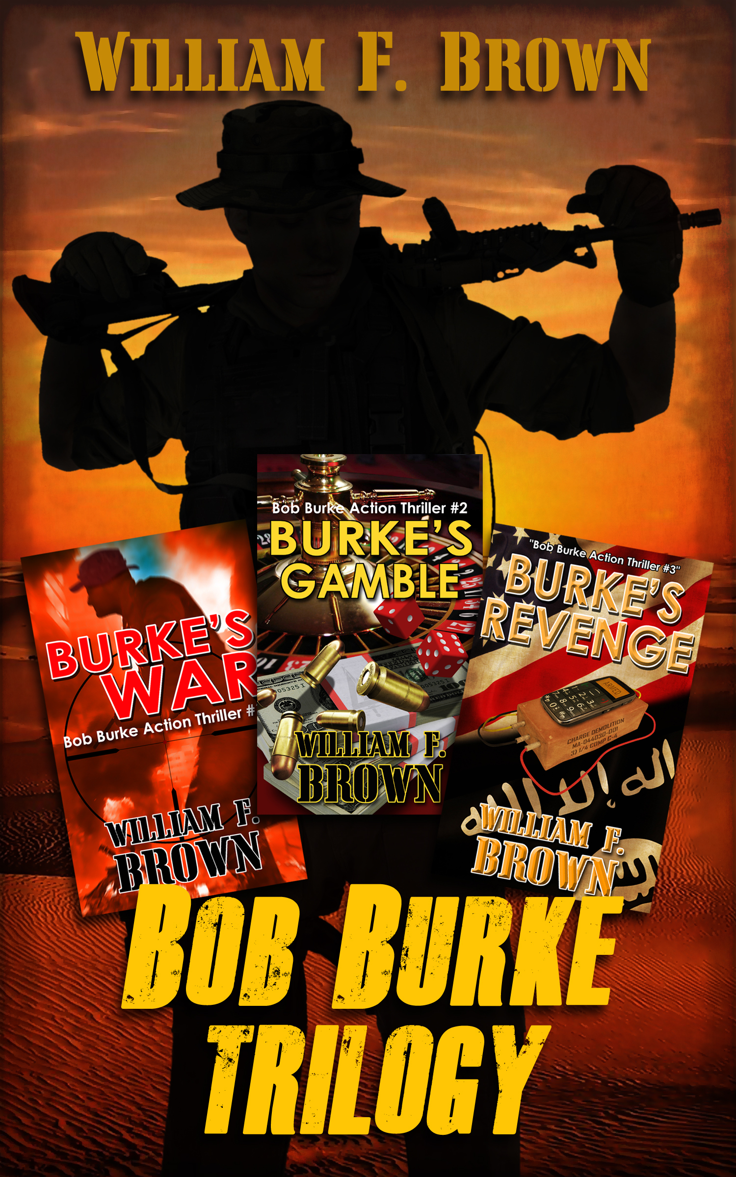 Bob Burke Action Thrillers Series Boxed Set #1 (Bob Burke Action Thriller, #1-3)