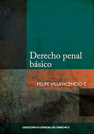 Derecho penal básico (Colección Los Esencial del Derecho nº 3)