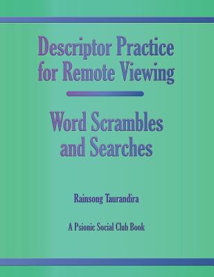 Descriptor Practice for Remote Viewing - Word Scrambles and Searches: A Psionic Social Club Book (Paperback)