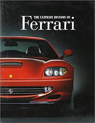 Ultimate History of Ferrari