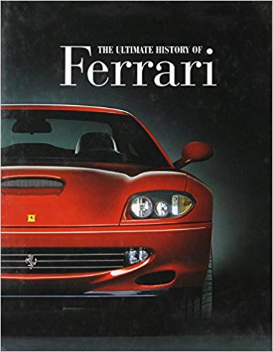 Ultimate History of Ferrari (Paperback)