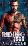 Riding His Iron by Aria Cole