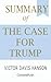 Summary of The Case for Trump Victor Davis Hanson