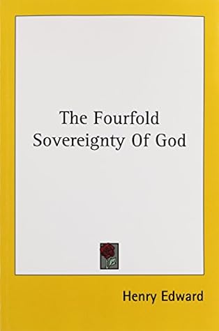 The Fourfold Sovereignty of God
