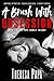 A Brush With Obsession by Theresa Papa