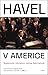Havel v Americe