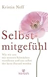 Selbstmitgefühl: ...