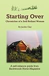 Starting Over: Chronicles of a Self-Reliant Woman
