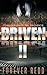 Driven 2