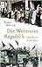 Die Weimarer Republik: Demokratie in der Krise